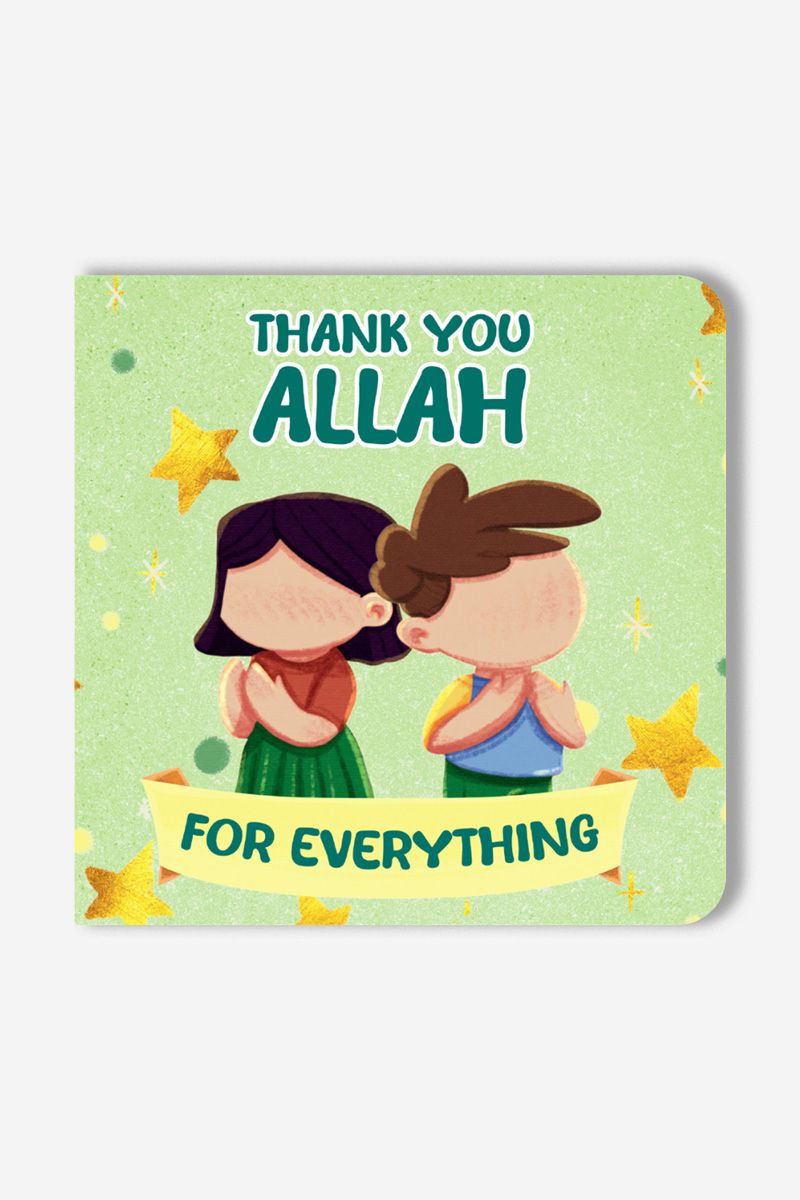 Thank You Allah for Everything